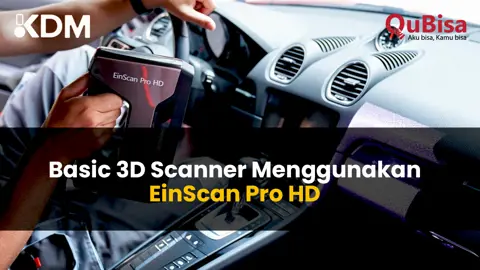 Basic 3D Scanner Menggunakan EinScan Pro HD