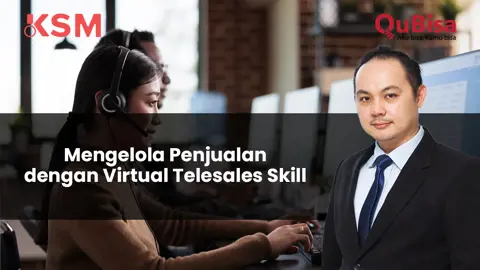 Mengelola Penjualan dengan Virtual Telesales Skill