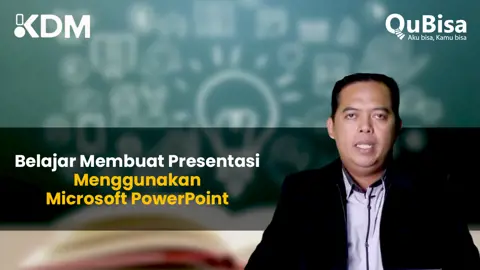 Belajar Membuat Presentasi Menggunakan Microsoft PowerPoint