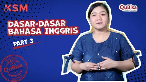 Belajar Dasar-Dasar Bahasa Inggris Bagian 3