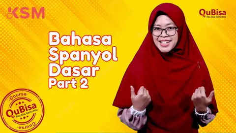 Belajar Menguasai Dasar-Dasar Bahasa Spanyol Part 2