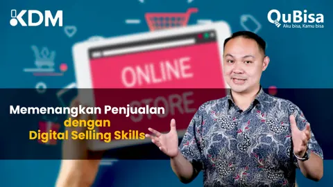 Memenangkan Penjualan dengan Digital Selling Skills