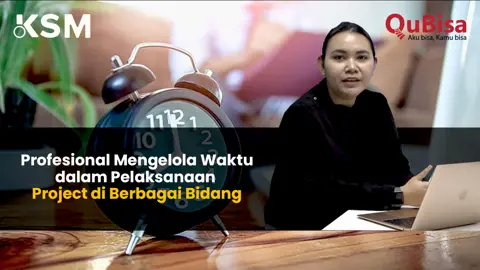 Profesional Mengelola Waktu dalam Pelaksanaan Project di Berbagai Bidang