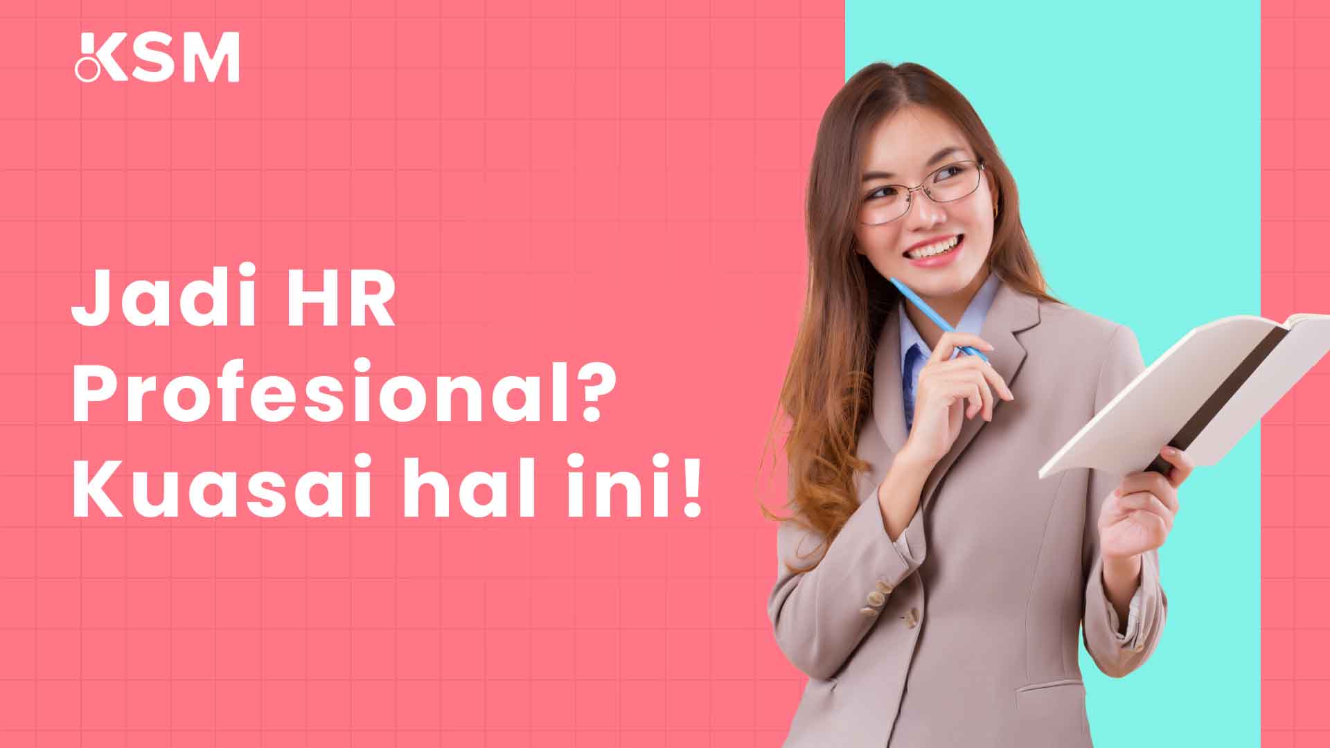 Menjadi HR Profesional yang Kompeten – Menguasai Kompetensi & Sertifikasinya