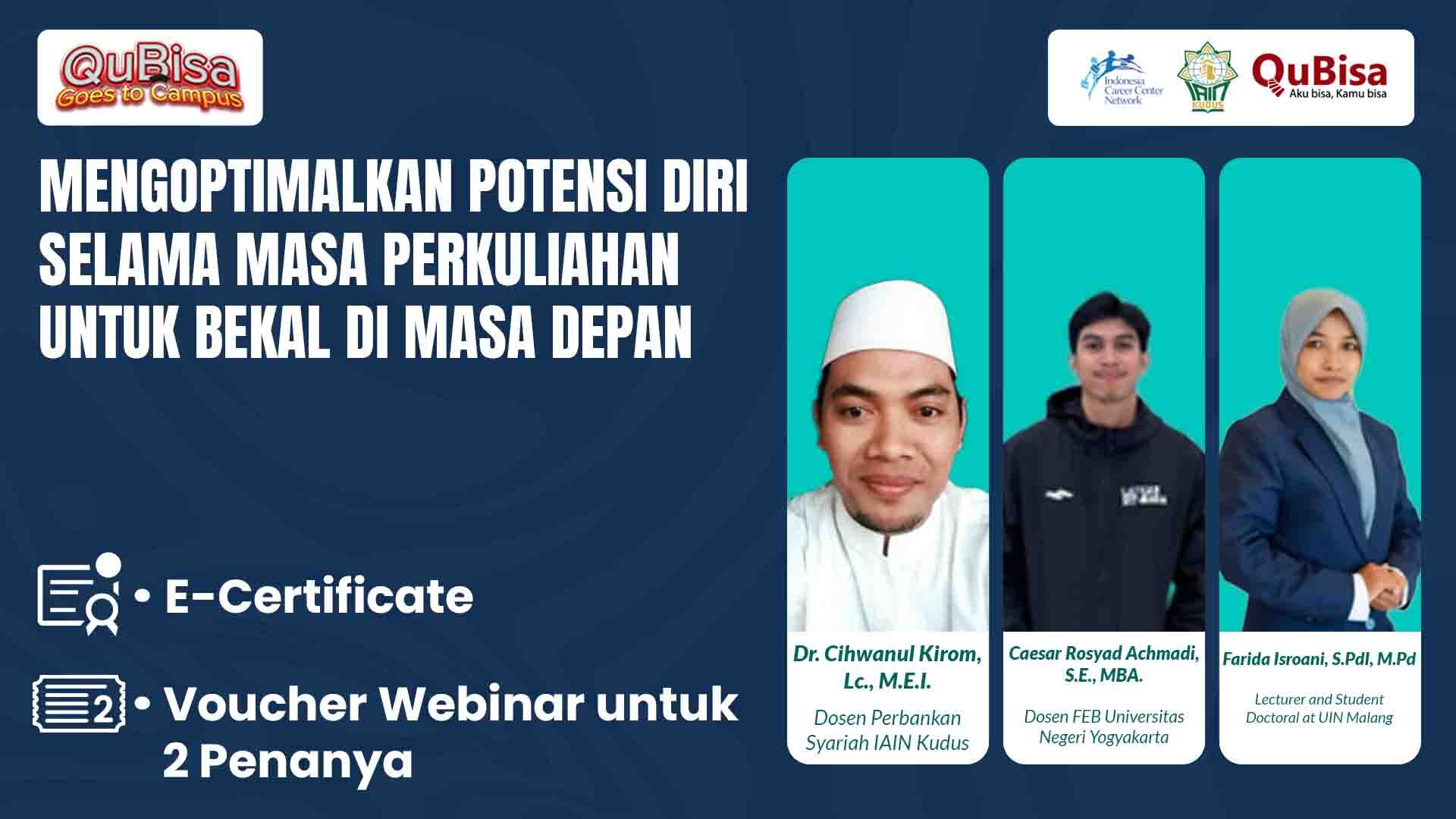 Mengoptimalkan Potensi Diri selama masa perkuliahan untuk bekal di Masa Depan